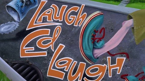 Ed, Edd n Eddy Season 1 Episode 18 - Laugh Ed Laugh