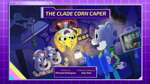 The Creature Cases Season 7 Episode 7 - The CLADE Corn Caper