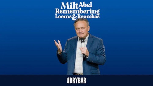 Milt Abel: Remembering Looms and Roombas still