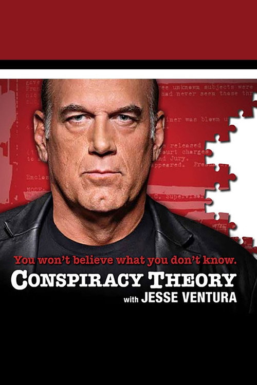 Conspiracy Theory with Jesse Ventura poster
