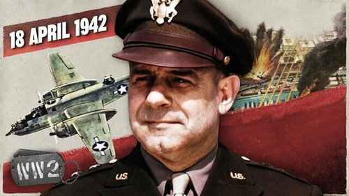 World War Two Season 4 Episode 16 - Week 138 - America Strikes Back - Tokyo in Flames - WW2 - April 18 1942
