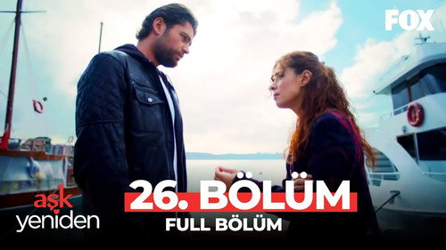 Love Once Again Season 2 Episode 7 - 26.Bölüm