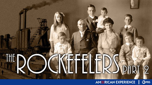 American Experience Season 13 Episode 2 - The Rockefellers (2)