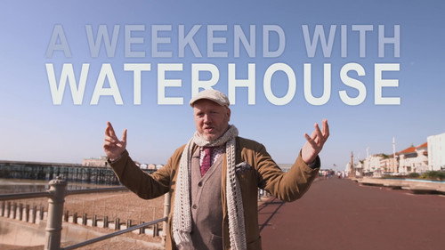 A Weekend with Waterhouse still