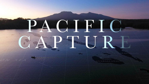 Four Corners Season 62 Episode 25 - Pacific Capture