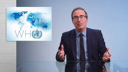 Last Week Tonight with John Oliver Season 7 Episode 26 - The World Health Organization