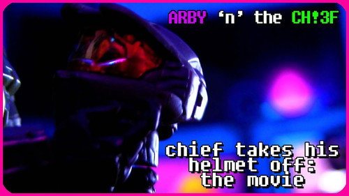 Arby 'n' the Chief Season 9 Episode 7 - Chief Takes His Helmet Off: The Movie