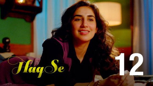 Haq Se Season 1 Episode 12 - Accidental Coincidences
