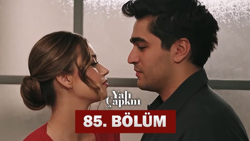 Yalı Çapkını Season 3 Episode 12 - Episode 85