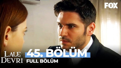 Lale Devri Season 2 Episode 45 - Episode 45