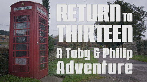 Return to Thirteen still