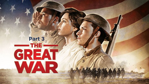 American Experience Season 29 Episode 8 - The Great War: Part 3