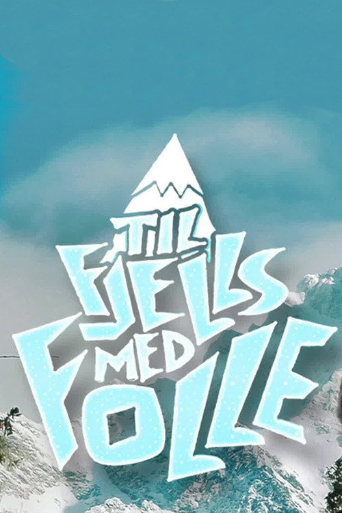 Til fjells med Folle poster