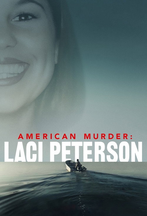 American Murder: Laci Peterson poster