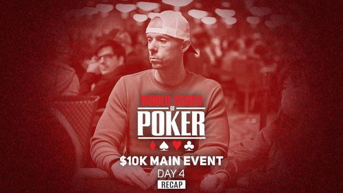 WSOP 2021 Main Event Day 4 Recap still