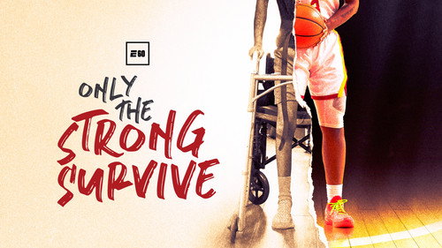 E:60 Season 18 Episode 1 - Only The Strong Surive