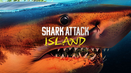 Shark Week Season 37 Episode 19 - Shark Attack Island