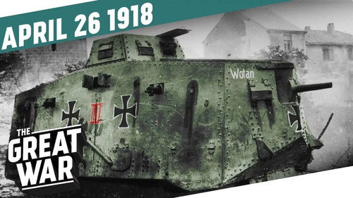 The Great War Season 5 Episode 17 - The First Tank-on-Tank Battle in History - The Zeebrugge Raid - Week 196