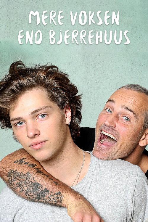Mere voksen end Bjerrehuus poster