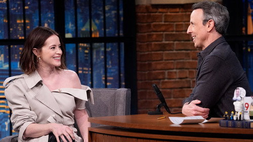 Late Night with Seth Meyers Season 13 Episode 56 - Claire Foy, Bert Kreischer
