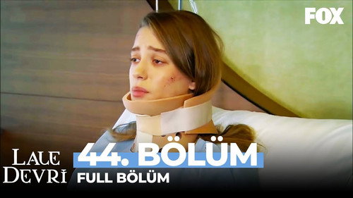 Lale Devri Season 2 Episode 44 - Episode 44
