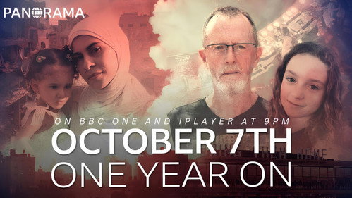 Panorama Season 72 Episode 30 - October 7th: One Year On
