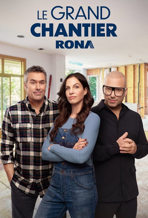 Le grand chantier RONA poster