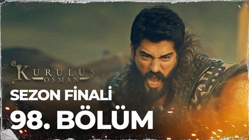 Kuruluş Osman Season 3 Episode 34 - Episode 98 - Season Finale