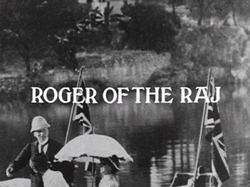 Ripping Yarns Season 2 Episode 3 - Roger of the Raj