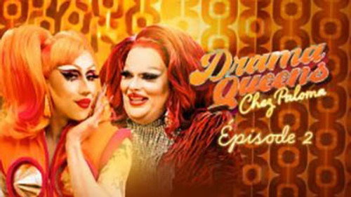 Drama Queens, Chez Paloma Season 1 Episode 2 - Episode 2