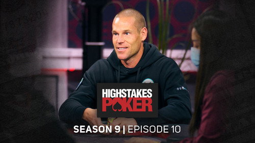 High Stakes Poker Season 9 Episode 10 - Episode 10