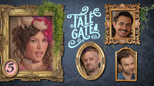 Tale Gate Season 1 Episode 5 - Discussing Up To C4E36