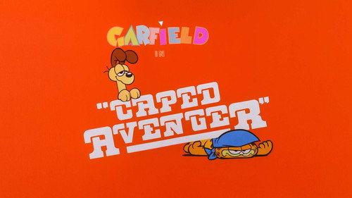 Garfield and Friends Season 1 Episode 34 - Caped Avenger