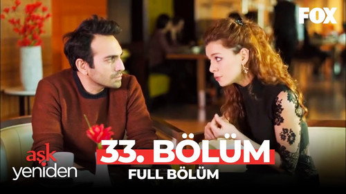 Love Once Again Season 2 Episode 14 - 33.Bölüm