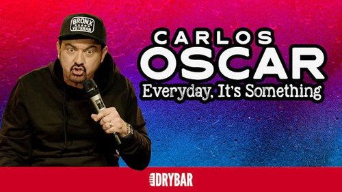 Carlos Oscar: Everyday, It's Something still