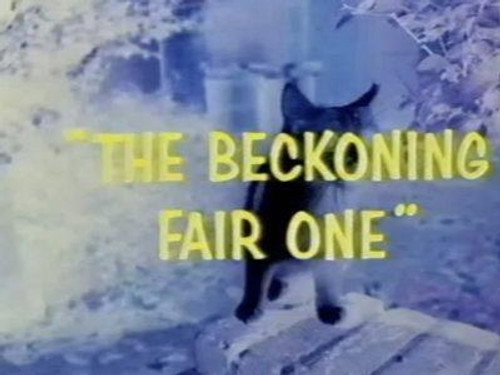 The Beckoning Fair One still