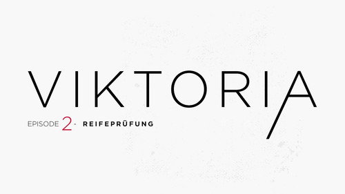 VIKTORIA Season 1 Episode 2 - Episode 2