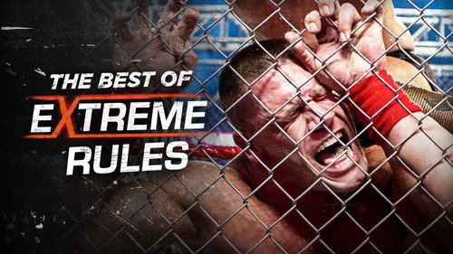 The Best of WWE Extreme Rules still
