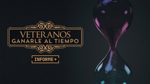 Informe+ Season 1 Episode 2 - Veteranos: Ganarle al tiempo