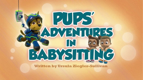 Pups' Adventures in Babysitting still