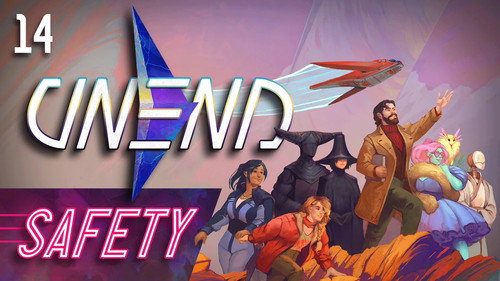 UNEND Season 1 Episode 14 - Safety