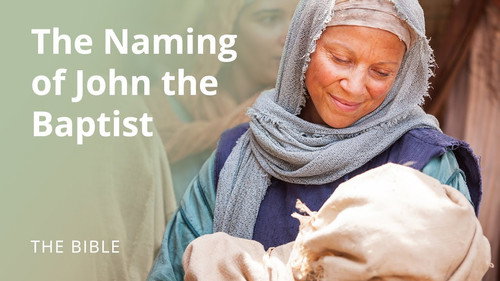 The Life of Jesus Christ Season 1 Episode 4 - Luke 1 | The Naming of John the Baptist