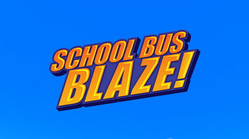 Blaze and the Monster Machines Season 7 Episode 30 - School Bus Blaze!