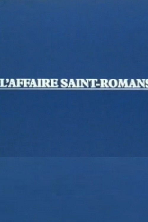 L'Affaire Saint-Romans poster