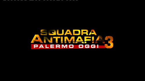 Anti-Mafia Squad Season 3 Episode 1 - Episode 1