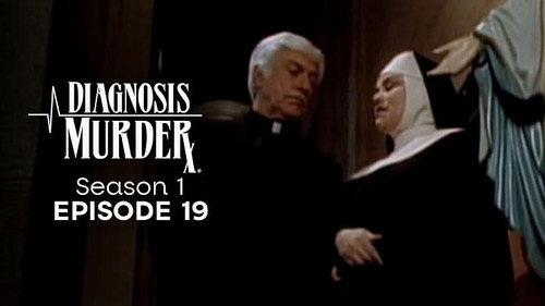 Diagnosis: Murder Season 1 Episode 19 - Sister Michael Wants You
