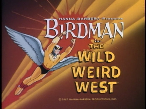 The Wild Weird West still