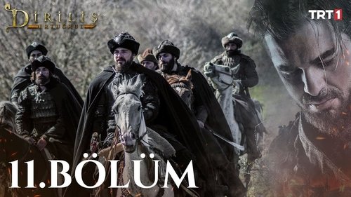 Resurrection: Ertugrul Season 1 Episode 11 - Episode 11
