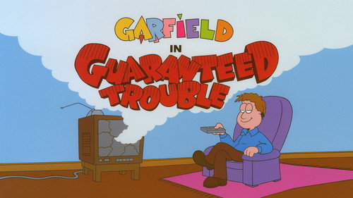 Guaranteed Trouble still
