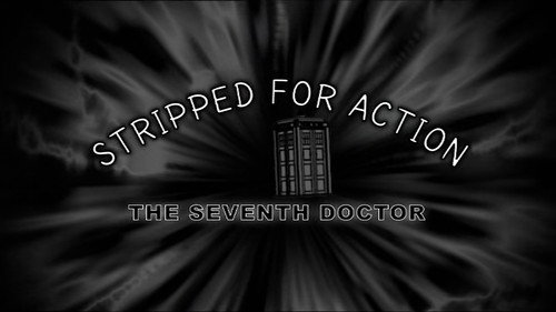 Stripped For Action: The Seventh Doctor still